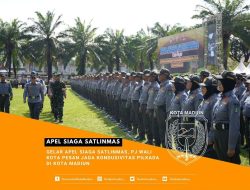 Gelar Apel Siaga Satlinmas, Pj Wali Kota Pesan Jaga Kondusivitas Pilkada Di Kota Madiun
